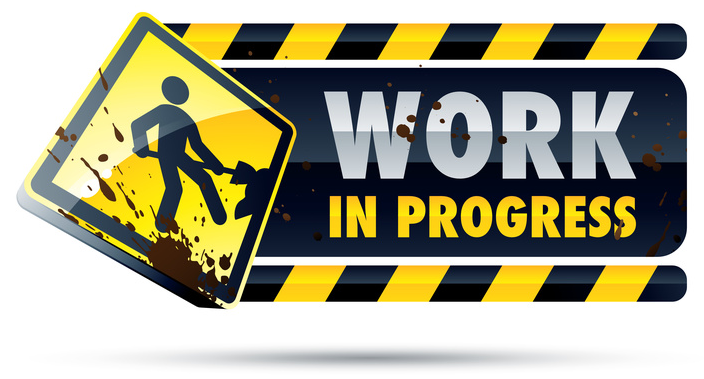 Work In Progress